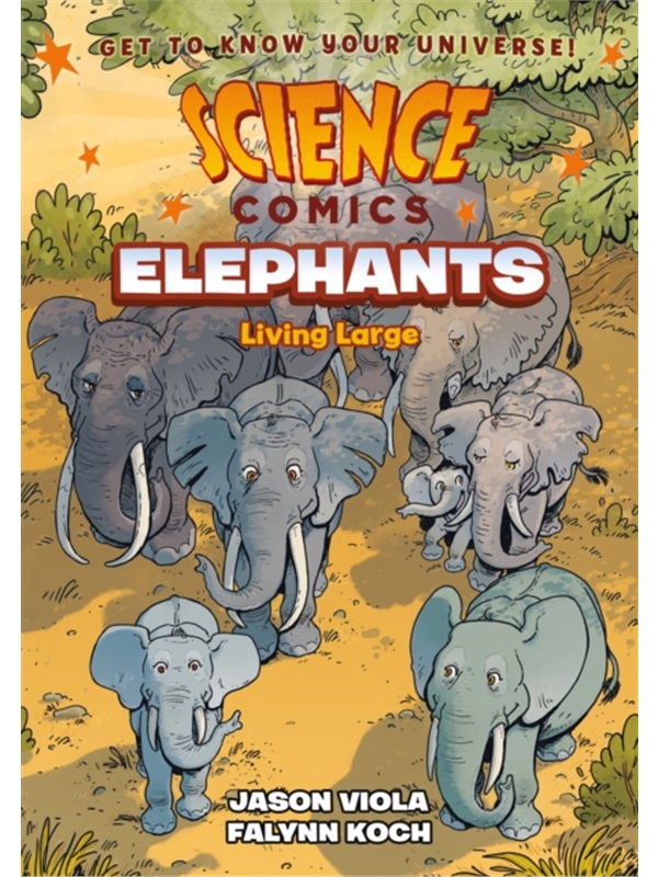 Science Comics: Elephants