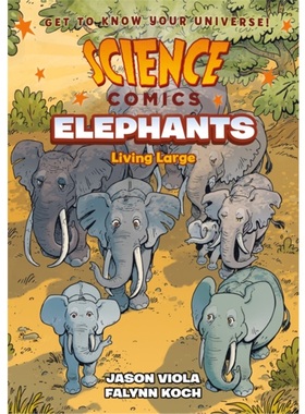 Science Comics: Elephants