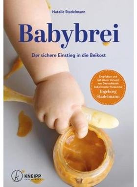 预订【德语】 Babybrei:Der sichere Einstieg in die Beikost. Vorw. v. Ingeborg Stadelman