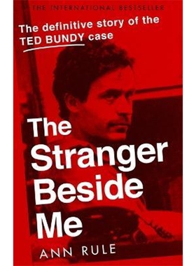 预订The Stranger Beside Me:The Inside Story of Serial Killer Ted Bundy (New Edition)