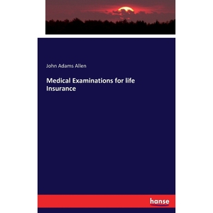 Examinations 9783743330221 for Insurance life 按需印刷Medical