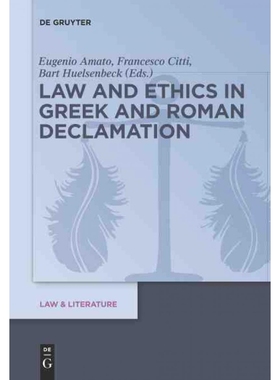 按需印刷DEG Law and Ethics in Greek and Roman Declamation[9783110401783]