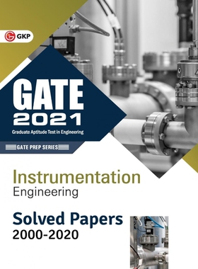 按需印刷不退不换GATE 2021 - Instrumentation Engineering - Solved Papers 2000-2020[9789390187140]