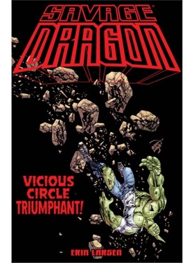 预订Savage Dragon: Vicious Circle Triumphant[9781534322035]