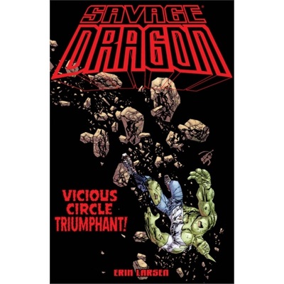 预订Savage Dragon: Vicious Circle Triumphant[9781534322035]