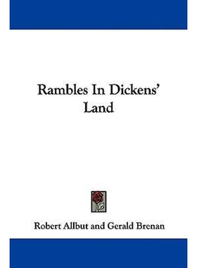 按需印刷Rambles In Dickens' Land[9780548299005]