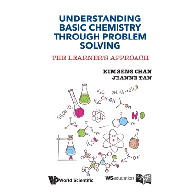 按需印刷不退不换Understanding Basic Chemistry Through Problem Solving[9789814641180]