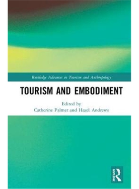 按需印刷不退不换图书Tourism and Embodiment[9781138573550]
