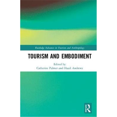 按需印刷图书Tourism and Embodiment[9781138573550]