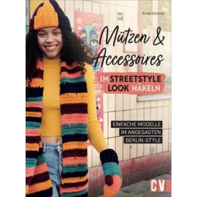 预订【德语】 Mützen und Accessoires im Streetstyle Look häkeln: