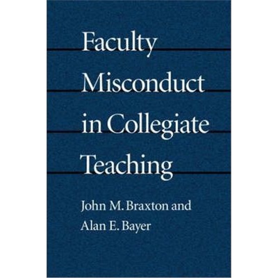 按需印刷Faculty Misconduct in Collegiate Teaching[9780801870965]