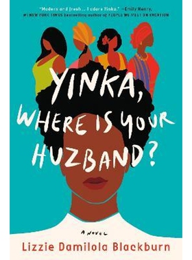 精装 英文原版爱情小说 Yinka, Where Is Your Huzband? A Novel 你的哈兹班在哪里 外国文学爱情小说书籍【上海外文书店】