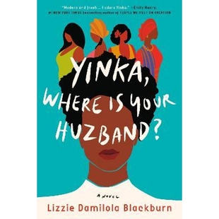Where Huzband? 英文原版 Yinka 外国文学爱情小说书籍 精装 哈兹班在哪里 爱情小说 Novel Your 上海外文书店 你