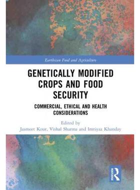 按需印刷TF Genetically Modified Crops and Food Security[9781032244297]