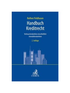 预订不退不换德语Handbuch Kreditrecht:Verbraucherdarlehen einschlie?lich Immobiliardarlehen