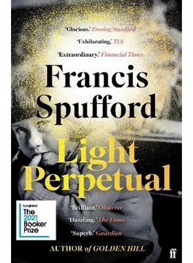 预订Light Perpetual:'Heartbreaking . . . a boundlessly rich novel.' Telegraph
