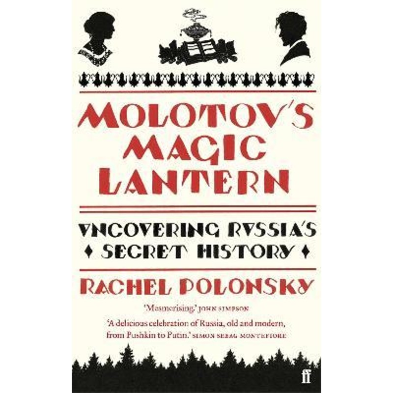 预订molotovs magic lantern:a journey in russian history