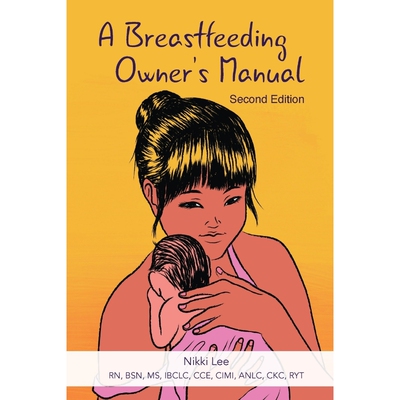 按需印刷不退不换A Breastfeeding Owner's Manual[9781946665386]