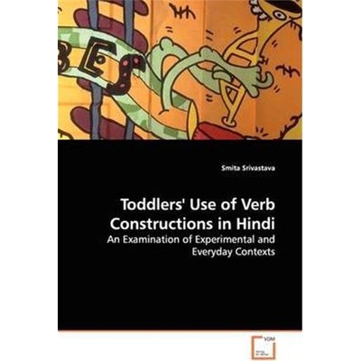 按需印刷Toddlers' Use of Verb Constructions in Hindi[9783639091670]