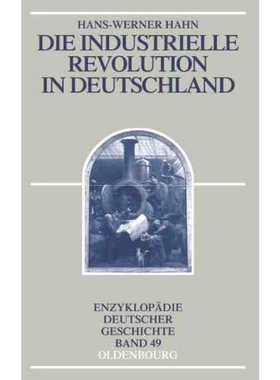 按需印刷DEG Die Industrielle Revolution in Deutschland[9783486598315]