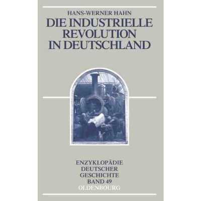 按需印刷DEG Die Industrielle Revolution in Deutschland[9783486598315]