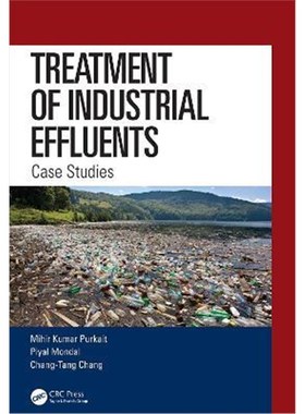 按需印刷Treatment of Industrial Effluents:Case Studies[9781138393417]