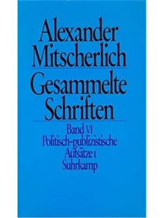 预订不退不换德语Politisch-publizistische Aufsatze. Tl.1