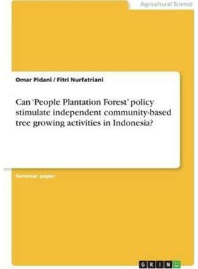 预订不退不换Can 'People Plantation Forest' policy stimulate independent community-based tree growing activities