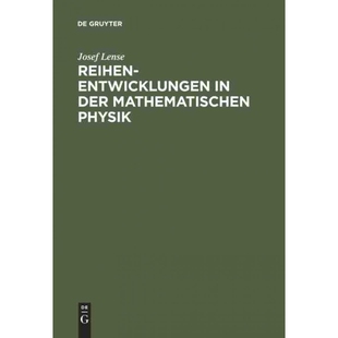 按需印刷【德语】Reihenentwicklungen in der mathematischen Physik:[9783111133829]