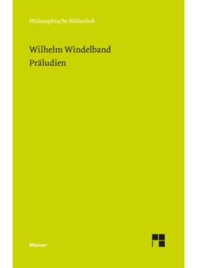预订【德语】 Präludien:Aufsätze und Reden zur Philosophie und ihrer Geschichte