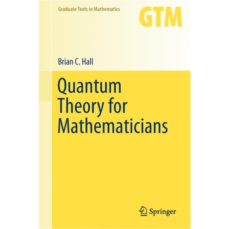 预订Quantum Theory for Mathematicians[9781461471158]