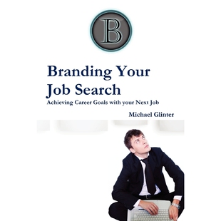9780578097039 按需印刷Branding Search Job Your