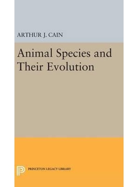 按需印刷不退不换Animal Species and Their Evolution[9780691630601]