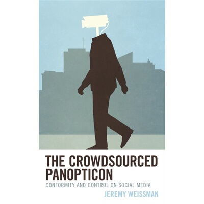预订不退不换Crowdsourced Panopticon[9781538174098]