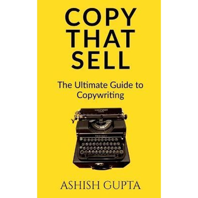 预订copy that sell:the ultimate guide to copywriting