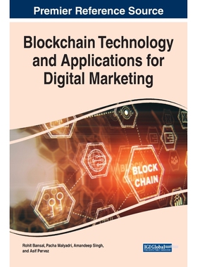 按需印刷不退不换Blockchain Technology and Applications for Digital Marketing[9781799880813]
