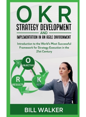 按需印刷OKR - Strategy development and implementation in an agile environment[9781638869573]