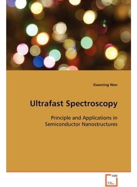 按需印刷Ultrafast Spectroscopy[9783639098211]