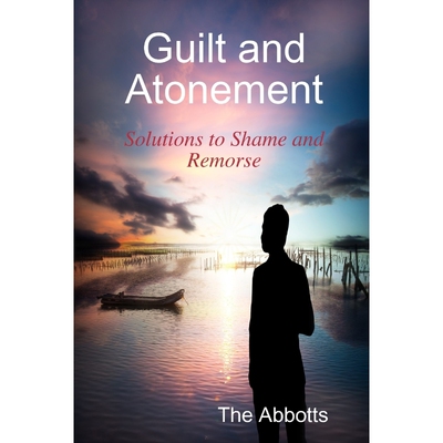 按需印刷不退不换Guilt and Atonement - Solutions to Shame and Remorse[9781312977525]
