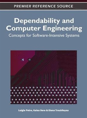 按需印刷不退不换Dependability and Computer Engineering[9781609607470]