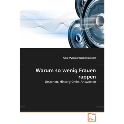 预订【德语】 Warum so wenig Frauen rappen?:Ursachen, Hintergründe, Antworten