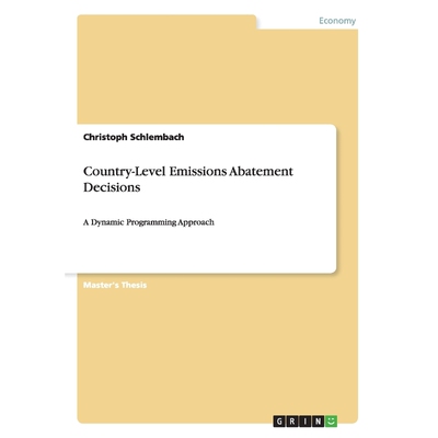 按需印刷不退不换Country-Level Emissions Abatement Decisions[9783668190610]