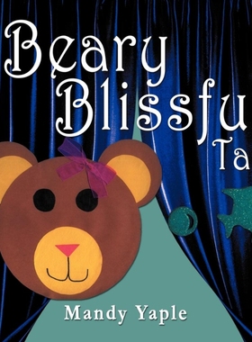 按需印刷A Beary Blissful Tale[9781477145623]