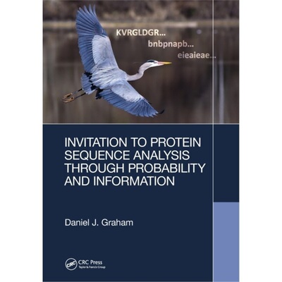 预订Invitation to Protein Sequence Analysis Through Probability and Information[9781032242415]