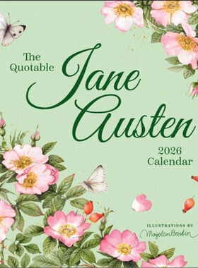 预订The Quotable Jane Austen 2026 Wall Calendar[9781524899370]