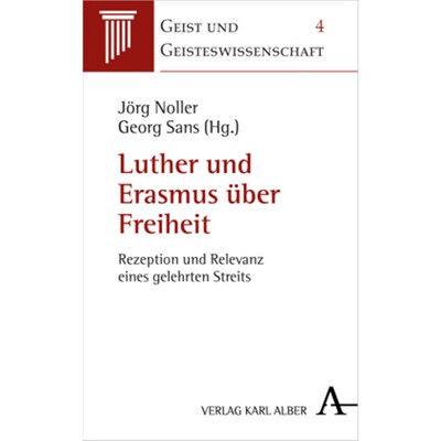 预订【德语】Luther und Erasmus über Freiheit:Rezeption und Relevanz eines gelehrten Streits