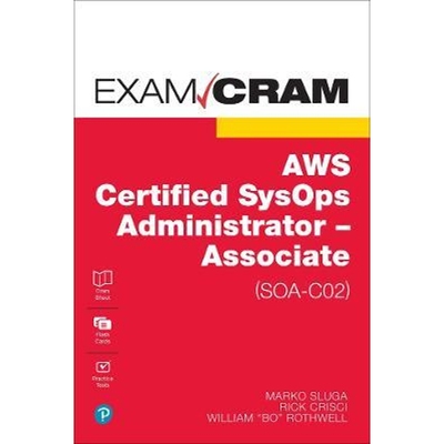 预订AWS Certified SysOps Administrator - Associate (SOA-C02) Exam Cram