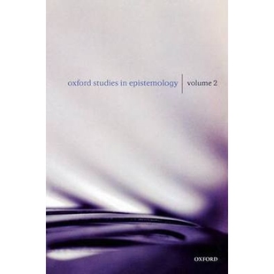 Epistemology Volume 按需印刷Oxford 9780199237074 Studies