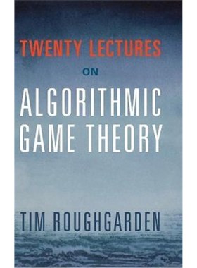 按需印刷Twenty Lectures on Algorithmic Game Theory[9781107172661]