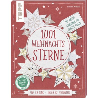 预订【德语】1001 Weihnachtssterne:Eine Faltung - unzählige Varianten. Mit Anlege-Schablonen
